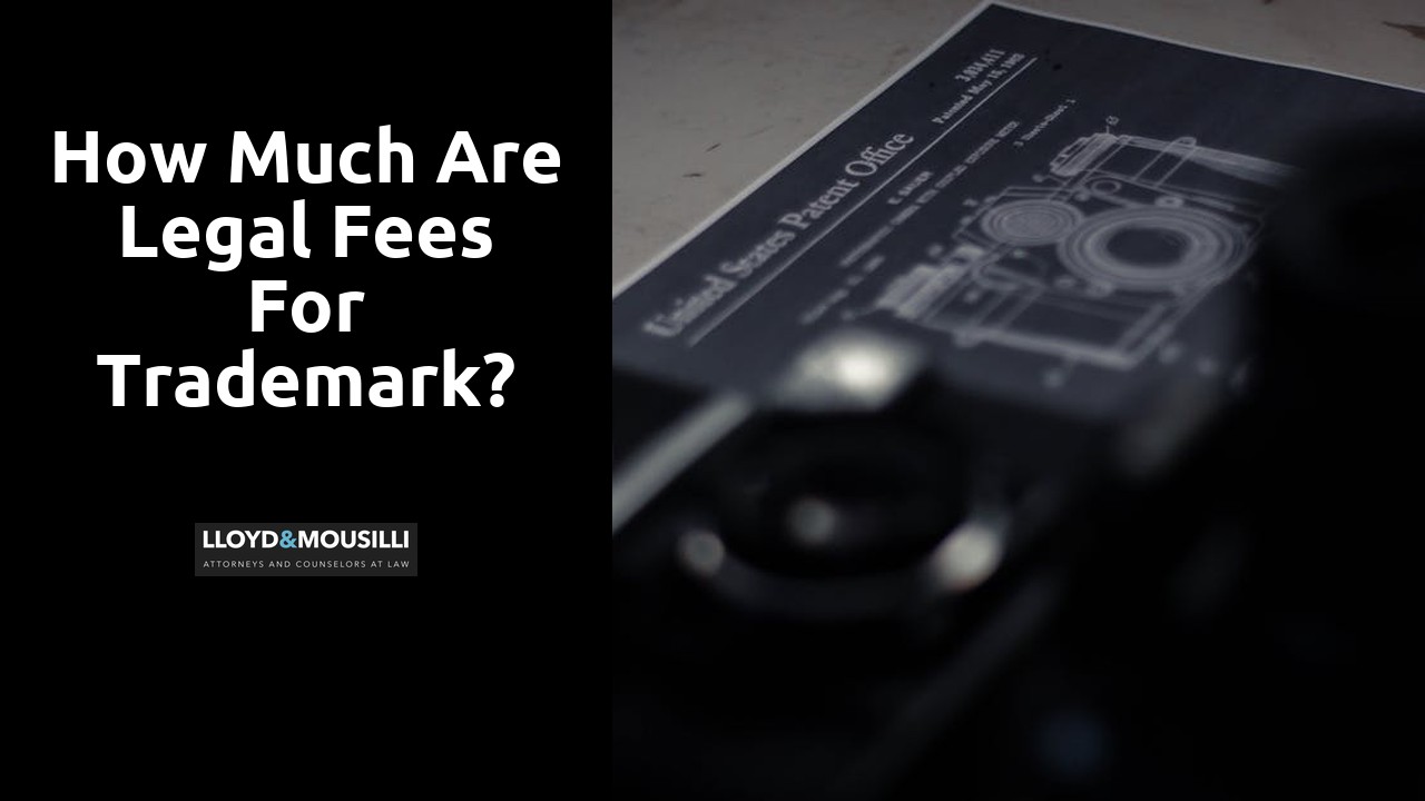 How much are legal fees for trademark?