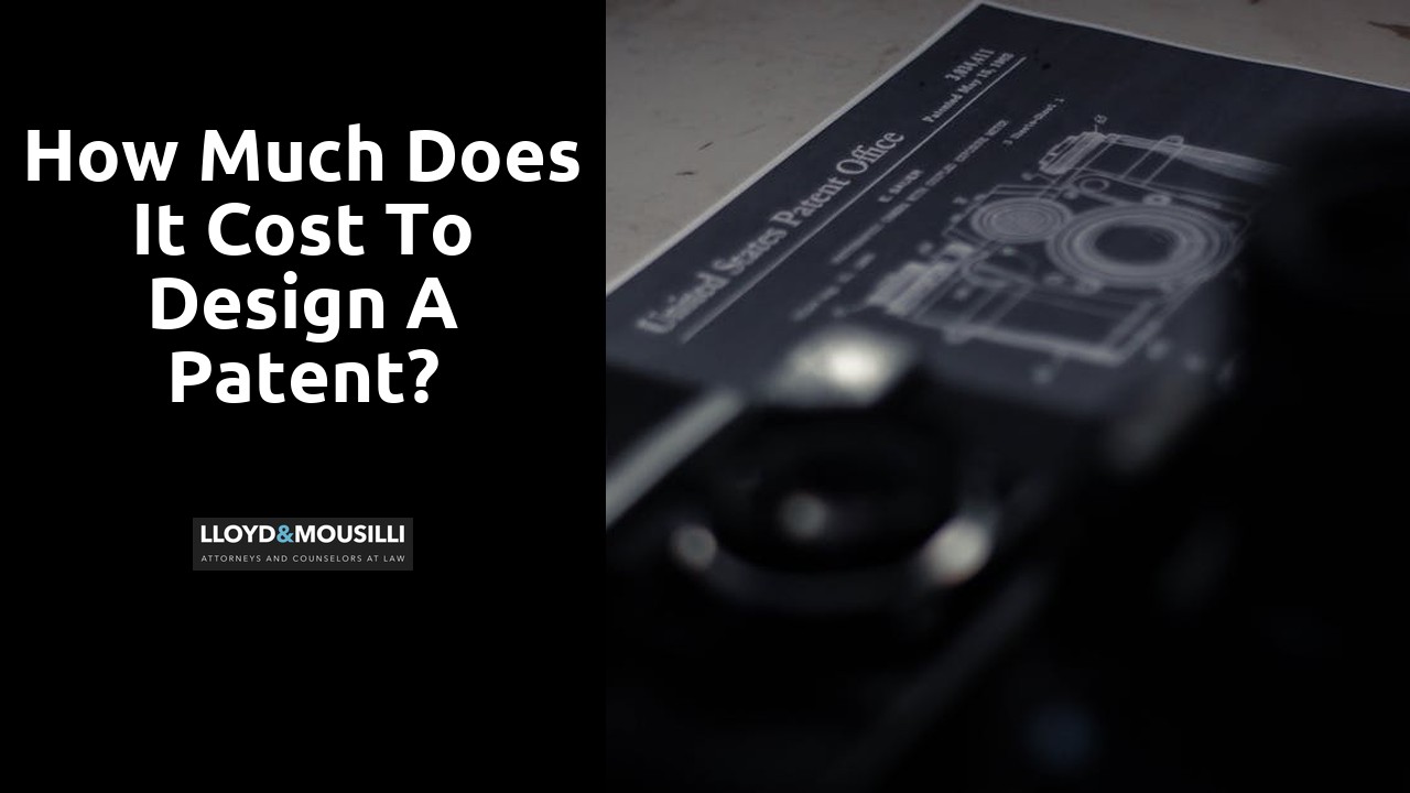 How much does it cost to design a patent?